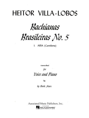 Bachianas Brasileiras No. 5 Aria (Cantilana)