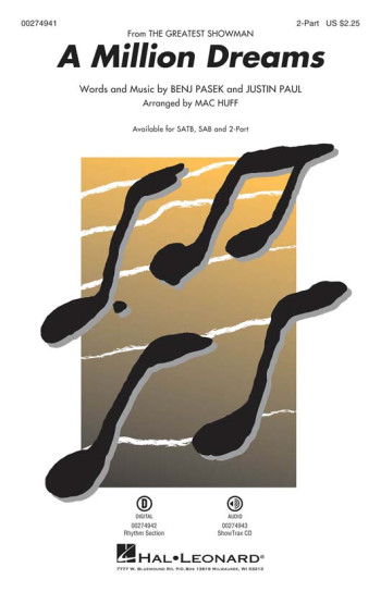 A Million Dreams "The Greatest Showman" - 2-Part Choir (arr. Huff)