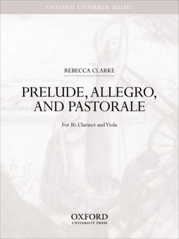 Prelude Allegro And Pastorale: Viola & Clarinet (OUP)