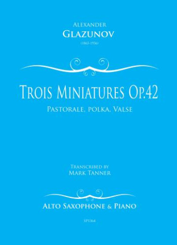 Trois Miniatures Op.42/1 For Alto Saxophone And Piano