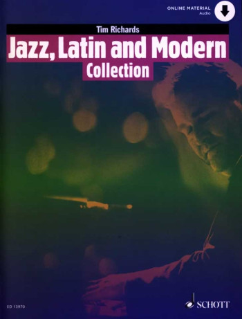 Jazz, Latin And Modern Collection: Book & Online Material (richards)