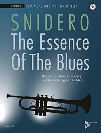 The Essence Of The Blues: Trumpet Book & CD (Snidero)