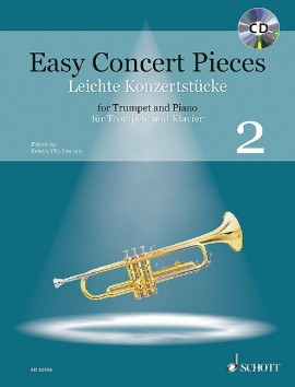 Easy Concert Pieces 2: Trumpet & Piano: Book & Cd (Schott)