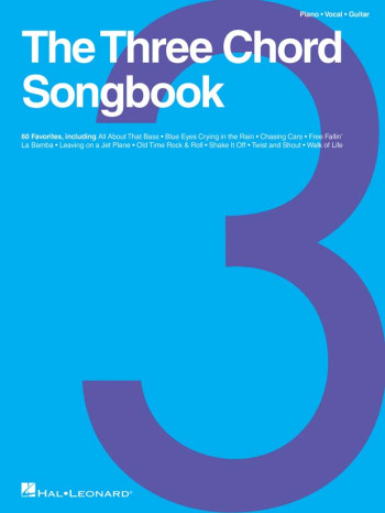 The Three Chord Songbook: Piano Vocal & Guitar