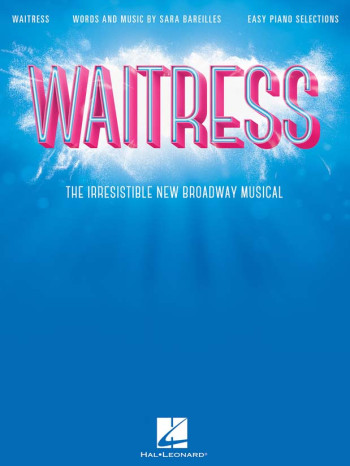 Waitress: Easy Piano Selections