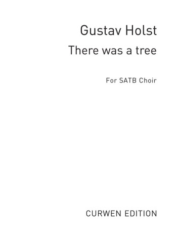 There Was A Tree:  Vocal SATB, Piano Accompaniment (Archive)