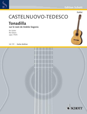 Tonadilla Auf Den Namen Von Andrés Segovia: Guitar (Schott)
