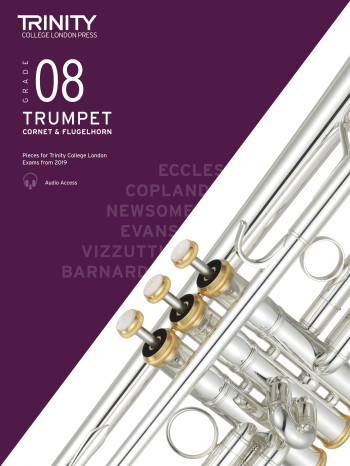 Trinity College London Trumpet, Cornet & Flugelhorn Exam Pieces From 2019 Grade 8