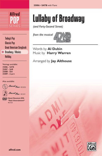 Lullaby Of Broadway: Vocal SATB (Warren Arr. Jay Althouse)