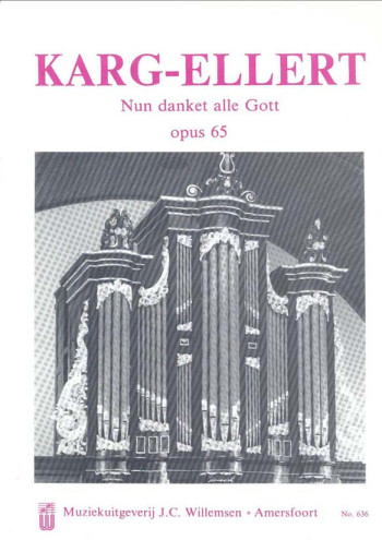 Nun Danket Alle Gott Opus 65: Organ