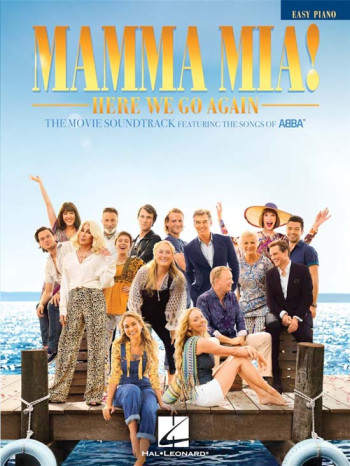 Mamma Mia! Here We Go Again: Easy Piano