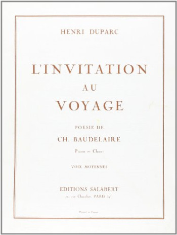 Invitation Au Voyage N 2: Mezzo Voice & Piano (Salabert)