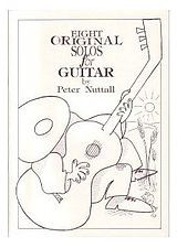 Eight Original Solos: Guitar: Classical (nuttall)