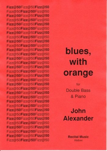 Blues, With Orange: Double Bass & Piano (Alexander)