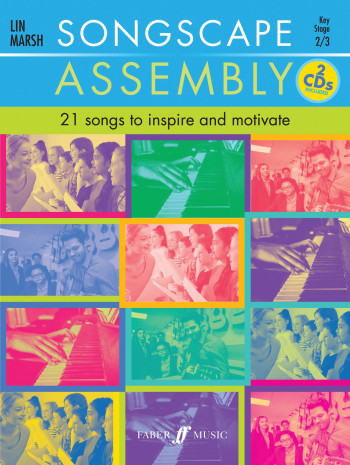 Songscape Assembly: 21 Songs To Inspire And Motivate Book & CD (Lin Marsh