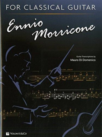 Ennio Morricone: For Classical Guitar