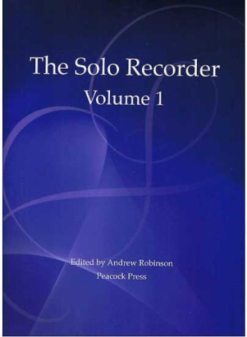 Pieces For Solo Recorder: 1: Recorder Solo