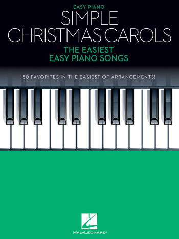 Simple Christmas Carols: 50 Favourites: Easy Piano