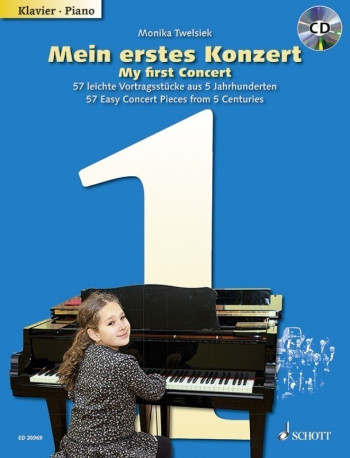 My First Concert: 57 Easy Concert Pieces From 5 Centuries Piano