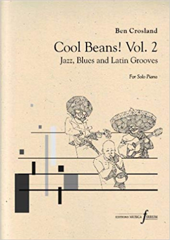 Cool Beans! Vol.2: Jazz, Blues And Latin Grooves (Crossland)