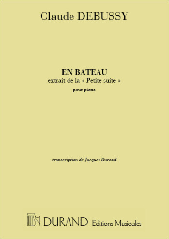 En Bateau From Petite Suite Pour Piano  (Durand)