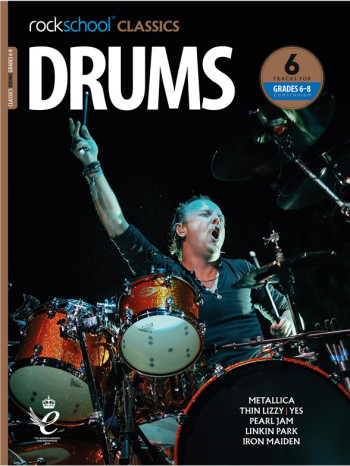 Rockschool Classics: Drums Grade Tracks 6-8 2018+ (Book/Audio)