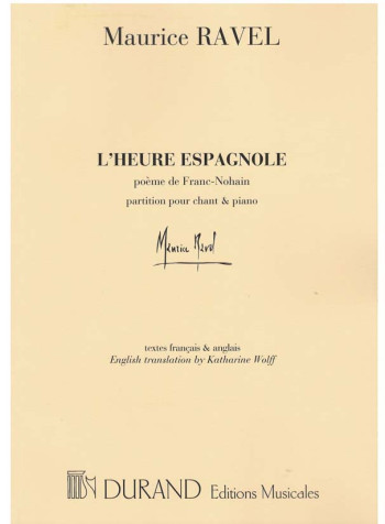 L'Heure Espagnole Vocal Score (Durand)
