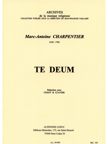 Te Deum: Vocal Score (Leduc)