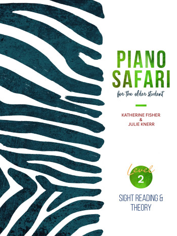 Piano Safari: Older Beginner Sight Reading/Theory 2