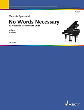 No Words Necessary For Piano (Schott)