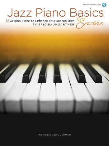 Jazz Piano Basics - Encore: Book With Audio-Online