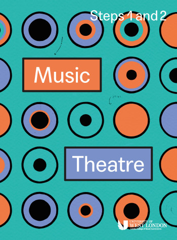 LCM Music Theatre Handbook Steps 1 And 2