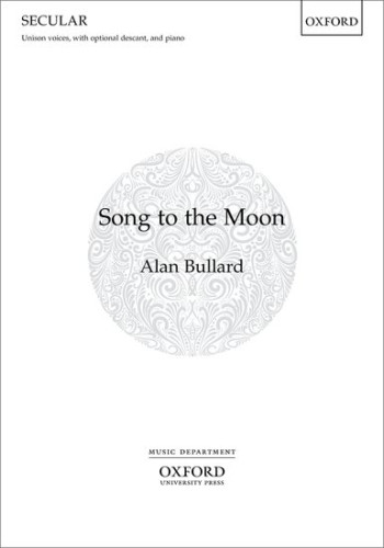 Song To The Moon Unison Voices (OUP)