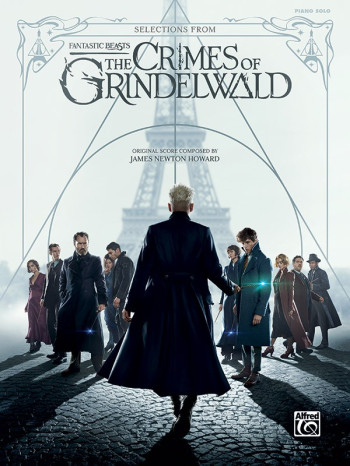 Fantastic Beasts The Crimes Of : Selections From Piano Solo