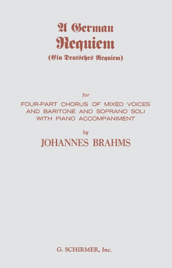 German Requiem Op.45 Ein Deutsches Requiem: English & German: Vocal Score (Schirmer)