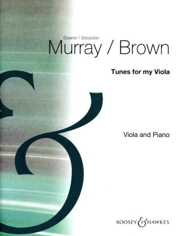 Tunes For My Viola: Viola & Piano