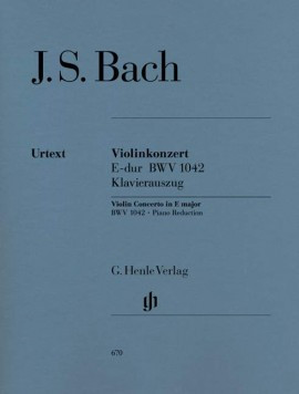Violin Concerto E Major No.2 BWV 1042: Violin & Piano (Henle)