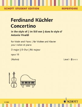 Concertino In D Major: Op.15: Violin & Piano (Schott)