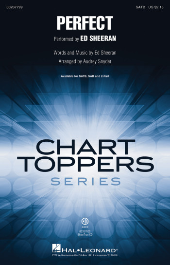 Perfect: Ed Sheeran SATB: Pop Choral Series  (arr Audrey Snyder)