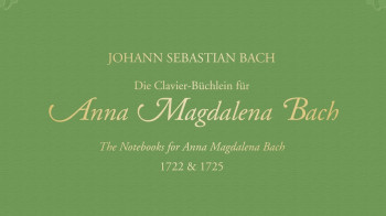 The Notebooks For Anna Magdalena Bach; Piano (Peters)