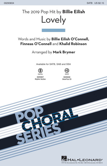 Lovely: Billie Eilish SATB: Pop Choral Series  (arr Mark Brymer)