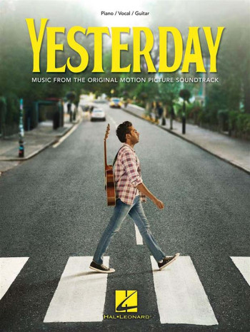 Yesterday: Music From The Original Motion Picture Soundtrack Piano Vocal Guitar