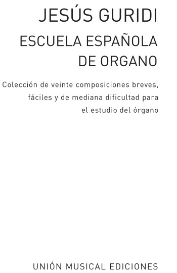 Escuela Espanola De Organo: Spanish School Of Organ: Organ Solo
