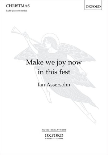Make we joy now in this fest: SATB (OUP)