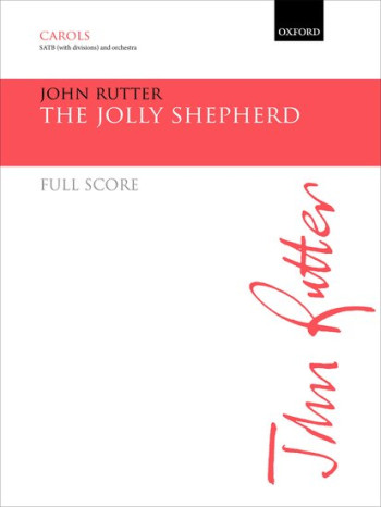 The Jolly Shepherd: SATB organ and orchestra: Full score (OUP)