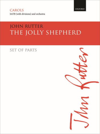 The Jolly Shepherd: SATB organ and orchestra: Set of parts (OUP)