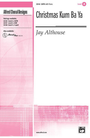 Christmas Kum Ba Ya Vocal SATB (Jay Althouse)