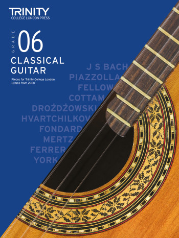 Trinity College London Classical Guitar Exam Pieces Grade 6 From 2020