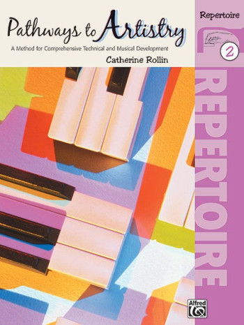Pathways To Artistry: Repertoire, Book 2 (Rolin)
