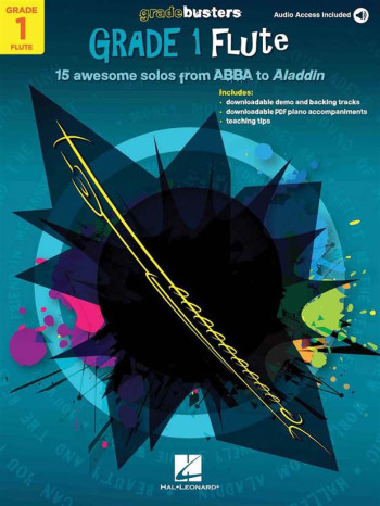 Gradebusters Grade 1 Flute: 15 Awesome Solos From ABBA To Aladdin